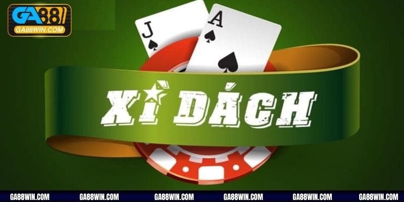 Bật mí cách chơi Xì Dách chi tiết cho tân binh mới tham gia