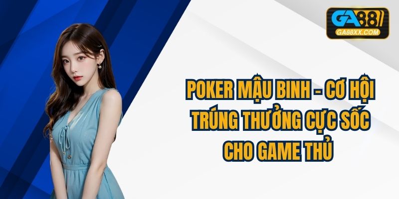 Poker Mậu Binh